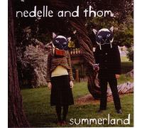 Nedelle and Thom - Summerland