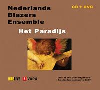 Nederlands Blazers Ensemble : Het Paradijs, Concert du Nouvel An 2007