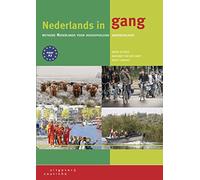 Nederlands in gang A1-A2, 3rd edition: Niederländisch für Studierende. Nederlands in gang A1-A2, 3rd edition