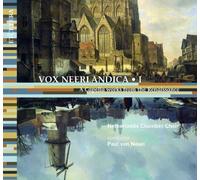 Nederlands Kamerkoor - Vox Neerlandica 1