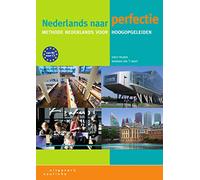 Nederlands naar perfectie. Lehrbuch + Internet-Zugangscode (für 1 Jahr)