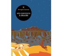 Née contente à Oraibi Bérengère Cournut (Auteur)