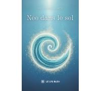 Née dans le sel