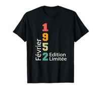 Née Février 1952 Édition Limitée Anniversaire Février 1952 T-Shirt