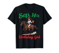 Née Le 14 Septembre Joyeux Anniversaire, Girl Ride Horse T-Shirt