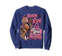 Née pour Faire de l'équitation, forcée d'aller à l'école, Jolie Fille d'équitation Sweatshirt