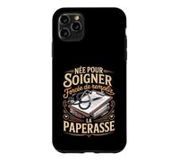 Née pour Soigner Forcée De Remplir La Paperasse Coque pour iPhone 11 Pro Max