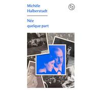 Née quelque part - Michèle Halberstadt - Pocket - Poche - Roman