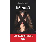 Née sous X