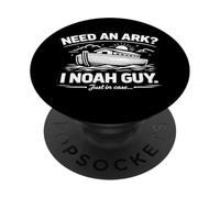 Need an Ark I Noah Guy Christian Bible Joke Humour PopSockets PopGrip Adhésif