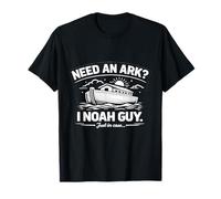 Need an Ark I Noah Guy Christian Bible Joke Humour T-Shirt