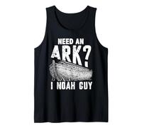 Need an Ark I Noah Guy Funny Christian Men Women Humour Débardeur
