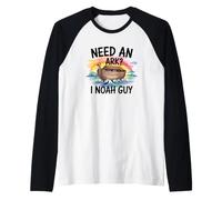 Need an Ark I Noah Guy Manche Raglan
