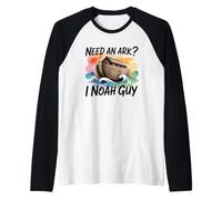 Need an Ark I Noah Guy Manche Raglan