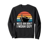 Need an Ark I Noah Guy Sweatshirt