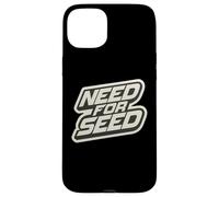 Need for Seed Funny Gardener Gardening Quote Joke Saying Coque pour iPhone 15 Plus