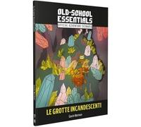 Need Games Old-School Essentials - Les Grottes Incandescentes