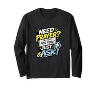 Need Prayer Just Ask I'm Here for You Christian Manche Longue