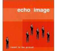 Need to Be Proud [Import]