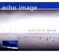 Need to Be Proud [Import]