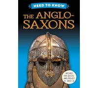 Need to Know: The Anglo-Saxons