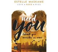 Need You Maskame, Estelle (Auteur)