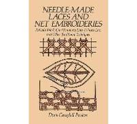 Needle-Made Laces And Net Embroideries