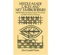 Needle-Made Laces and Net Embroideries Doris Preston (Auteur)