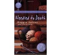Needled to Death Maggie Sefton (Auteur)