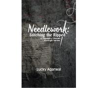 Needlework: Stitching the Ripped A Tapestry woven through Verse