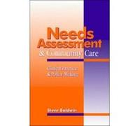 Needs Assessment and Community Care