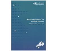 Needs Assessment For Medical Devices