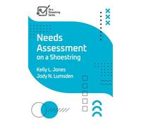Needs Assessment On A Shoestring