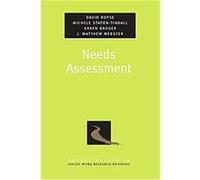 Needs Assessment, Pocket Guides to Social Work Research Methods David Royse, Karen Badger, Matthew Webster, Michele Staton-tindall (Auteur)