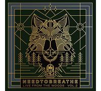Needtobreathe - Live from the Woods #2 -2cd-