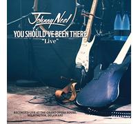 Neel, Johnny - You Should'Ve Been There Live