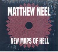 Neel,Matthew - New Maps of Hell