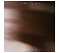 Neele & the Sound Voyage - Visions [Import]