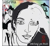 NEEMA-WATCHING YOU THINK