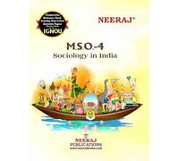 NEERAJ M.S.O.-4 Sociology In India - English Medium for MA- IGNOU - Chapter Wise Help Book / Guide including Many Solved Sample Papers and Important Exam Notes- Published by Neeraj Publications