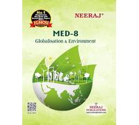 NEERAJ MED-8 Globalization And Environment - English Medium for MA- IGNOU - Chapter Wise Help Book / Guide including Many Solved Sample Papers and Important Exam Notes- Published by Neeraj Publication