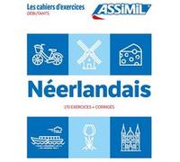 Néerlandais Débutants (cahier d'exercices) Ineke Paupert (Auteur)
