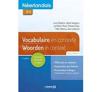 Néerlandais - Vocabulaire en contexte partie 2 / Woorden in context deel 2: B2-C1