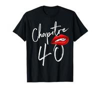 Nées en 1981 Chapitre 40 ans joyeux anniversaire T-Shirt