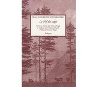 Nef des sages (la) G KAYSERSBERG (Auteur)