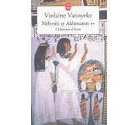 Néfertiti Et Akhenaton Tome 2 - L'horizon D'aton