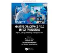 Negative Capacitance Field Effect Transistors Negative Capacitance Field Effect Transistors (Auteur)
