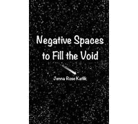 Negative Spaces to Fill the Void
