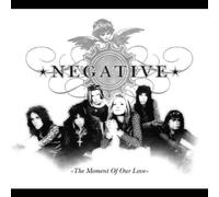 Negative - The Moment of Our Love [Import]