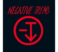 Negative Trend - Negative Trend [Import]